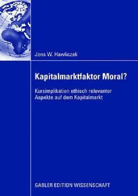 Buy Kapitalmarktfaktor Moral? (English, Jens Hawliczek | Prof Dr Henry Schäfer) — BookShops.in