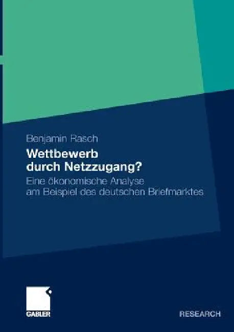 Buy Wettbewerb Durch Netzzugang? (English, Benjamin Rasch) — BookShops.in