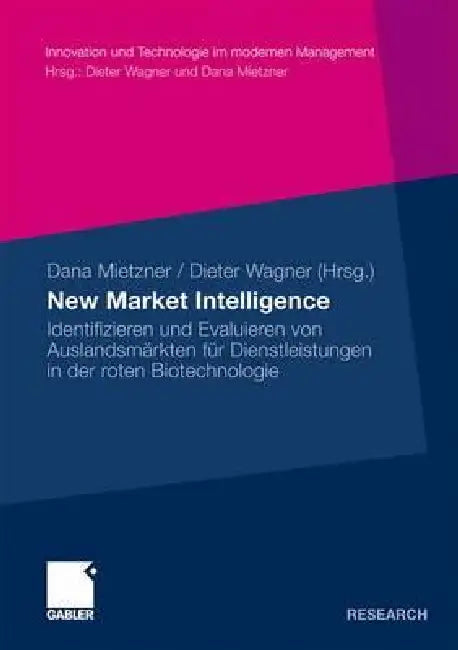 Buy New Market Intelligence (English, Dana Mietzner | Dieter Wagner) — BookShops.in