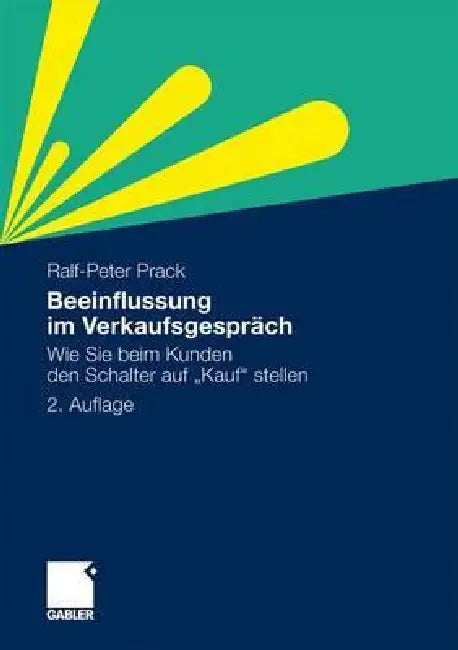 Buy Beeinflussung Im Verkaufsgespräch (English, Ralf-Peter Prack) — BookShops.in