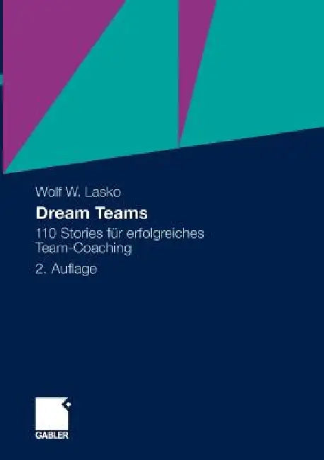 Buy Dream Teams (English, Wolf Lasko) — BookShops.in