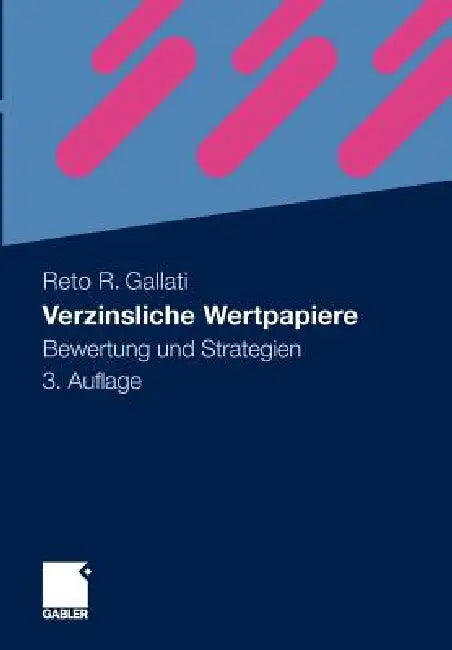 Buy Verzinsliche Wertpapiere (English, Reto R. Gallati) — BookShops.in