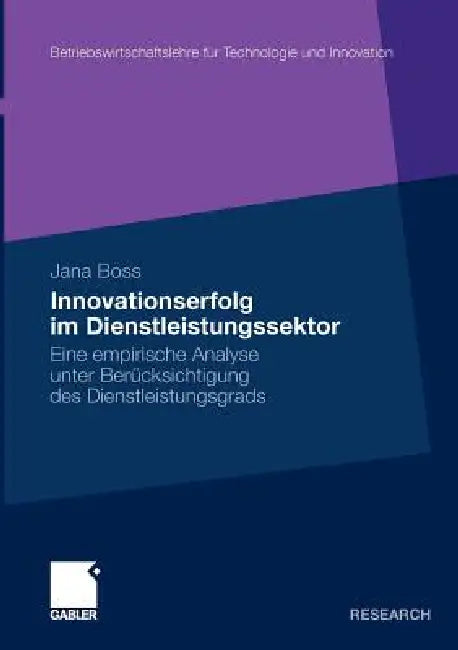 Buy Innovationserfolg Im Dienstleistungssektor (English, Jana Boss) — BookShops.in