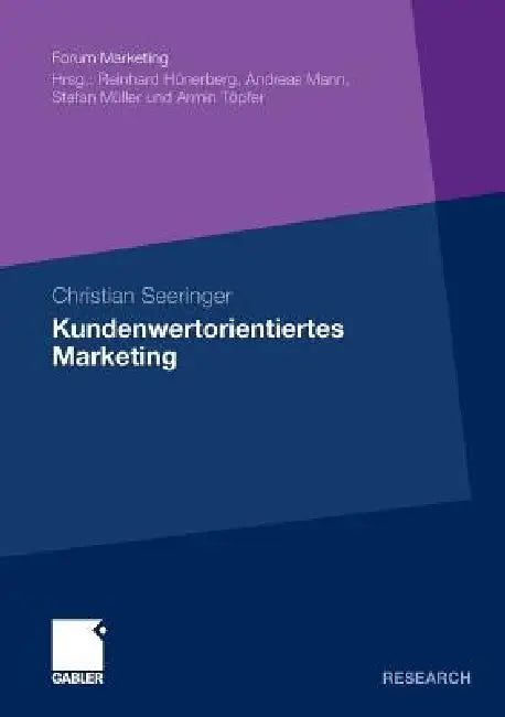 Buy Kundenwertorientiertes Marketing (English, Christian Seeringer) β BookShops.in