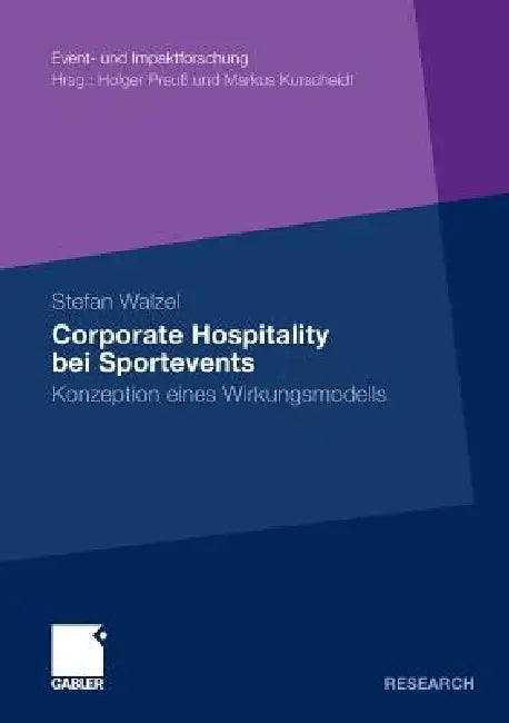 Buy Corporate Hospitality Bei Sportevents | by Stefan Walzel | Gabler Verlag | by Stefan Walzel | Gabler Verlag | by Stefan Walzel | Gabler Verlag | by Stefan Walzel | Gabler Verlag | by Stefan Walzel | Gabler Verlag | by Stefan Walzel | Gabler Verlag | by Stefan Walzel | Gabler Verlag | by Stefan Walzel | Gabler Verlag | by Stefan Walzel | Gabler Verlag | by Stefan Walzel | Gabler Verlag | by Stefan Walzel | Gabler Verlag | by Stefan Walzel | Gabler Verlag | by Stefan Walzel | Gabler Verlag | by St — BookShops.in