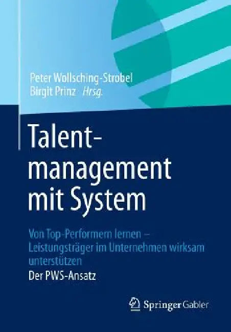 Buy Talentmanagement Mit System (English, Peter Wollsching-Strobel | Birgit Prinz) — BookShops.in