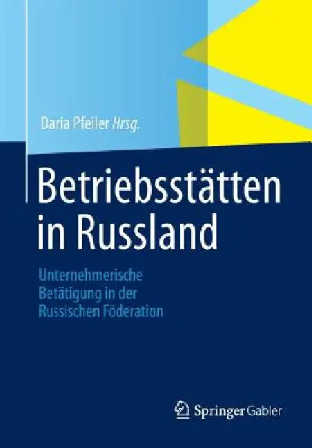 Buy Betriebsstätten in Russland (English, Daria Pfeiler) — BookShops.in