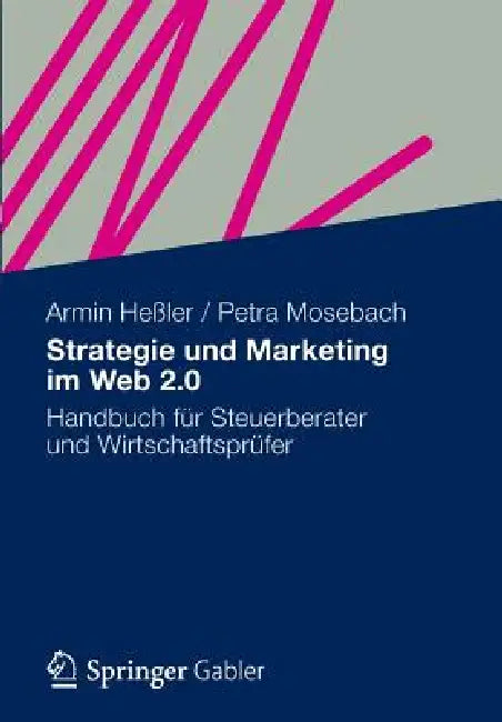 Buy Strategie Und Marketing Im Web 2.0 (English, Armin Heßler | Petra Mosebach) — BookShops.in