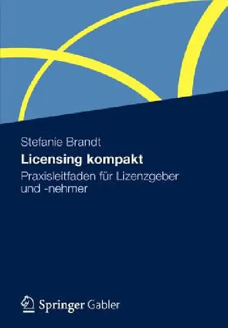 Buy Licensing Kompakt (English, Stefanie Brandt) — BookShops.in