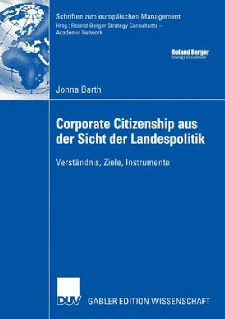 Buy Corporate Citizenship Aus Der Sicht Der Landespolitik (English, Jonna Barth | Prof Dr Eberhard Sandschneider) — BookShops.in