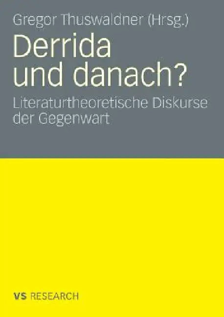 Buy Derrida Und Danach? (English, Gregor Thuswaldner) — BookShops.in