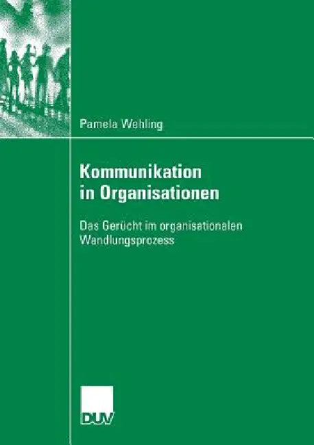 Buy Kommunikation in Organisationen (English, Pamela Wehling) — BookShops.in