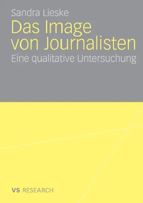 Buy Das Image Von Journalisten (English, Sandra Lieske) — BookShops.in