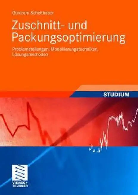 Buy Zuschnitt- Und Packungsoptimierung (English, Guntram Scheithauer) — BookShops.in