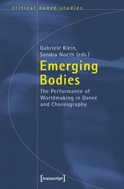 Buy Emerging Bodies (English, Gabriele Klein) — BookShops.in