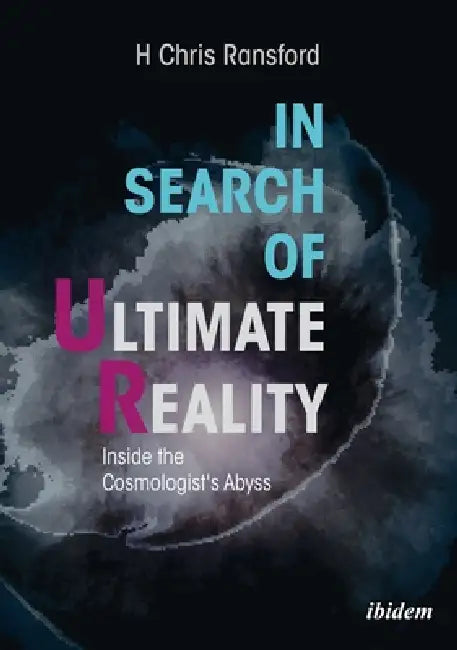 Buy In Search of Ultimate Reality (English, H. Chris Ransford) — BookShops.in