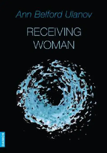 Buy Receiving Woman (English, Ann Ulanov) — BookShops.in