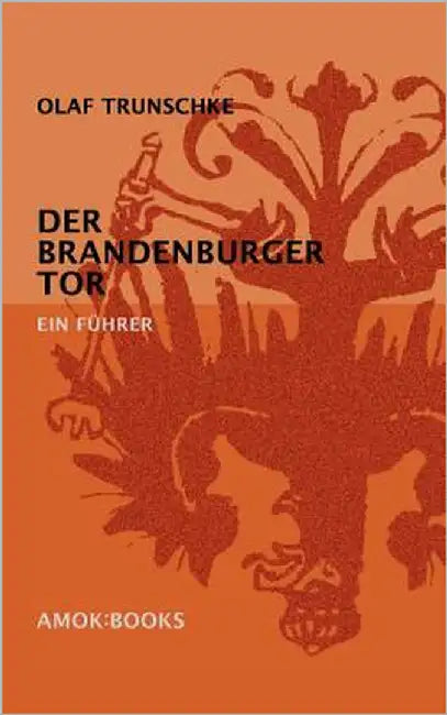 Buy Der Brandenburger Tor (English, Olaf Trunschke) — BookShops.in