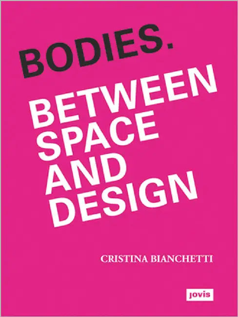Buy Bodies (English, Cristina Bianchetti) β BookShops.in