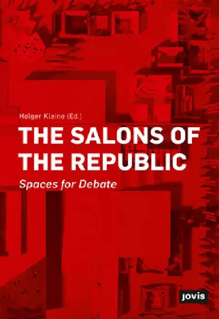 Buy The Salons of the Republic (English, Holger Kleine) — BookShops.in