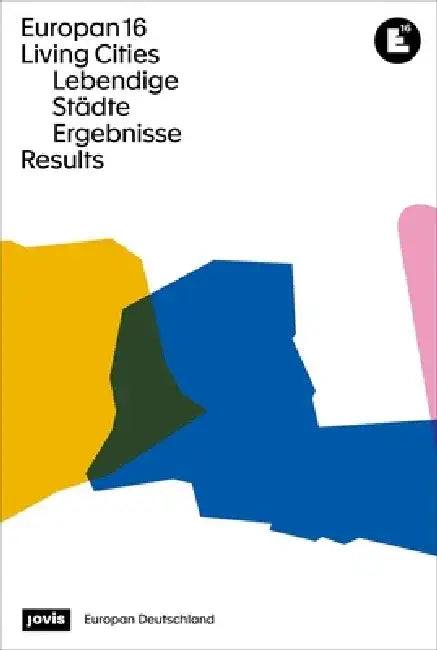 Buy Europan 16 (English, Vesta Nele Zareh | Lola Meyer | Europan Deutschland E. V.) — BookShops.in