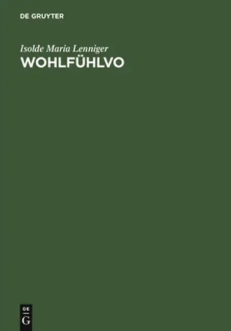 Buy Wohlfuhlvo (English, Isolde Maria Lenniger) — BookShops.in