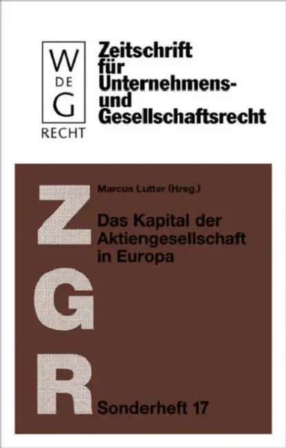 Buy Das Kapital der Aktiengesellschaft in Europa (English, Marcus Lutter) — BookShops.in
