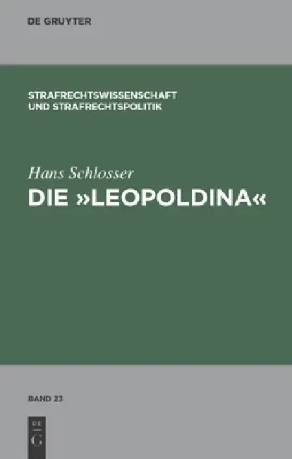 Buy Die "Leopoldina" (English, Hans Schlosser) β BookShops.in