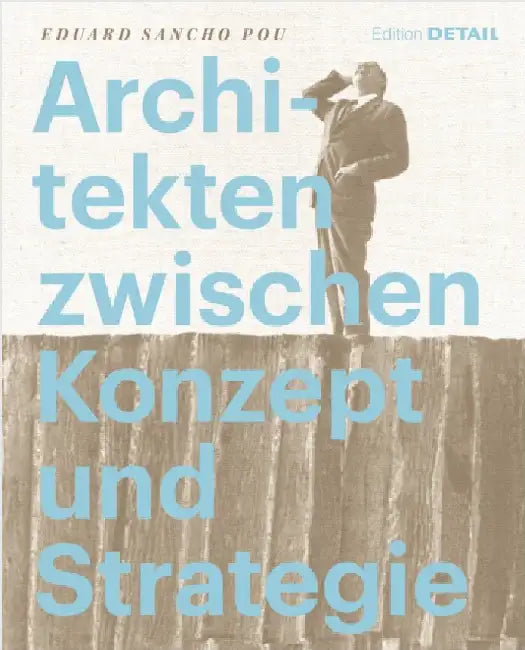 Buy Architekten Zwischen Konzept Und Strategie (English, Eduard Sancho Pou) — BookShops.in