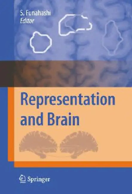 Buy Representation and Brain (English, Shintaro Funahashi) — BookShops.in