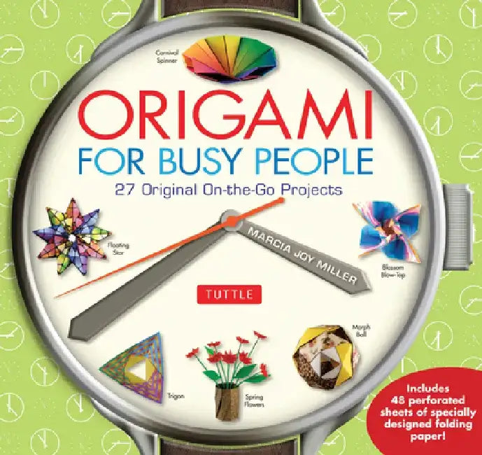 Buy Origami for Busy People (English, Marcia Joy Miller) — BookShops.in