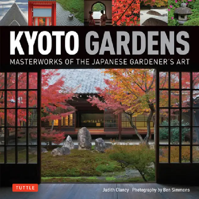 Buy Kyoto Gardens (English, Judith Clancy | Ben Simmons) — BookShops.in
