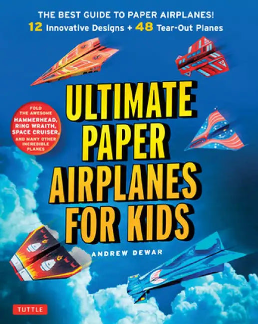 Buy Ultimate Paper Airplanes for Kids (English, Andrew Dewar) — BookShops.in