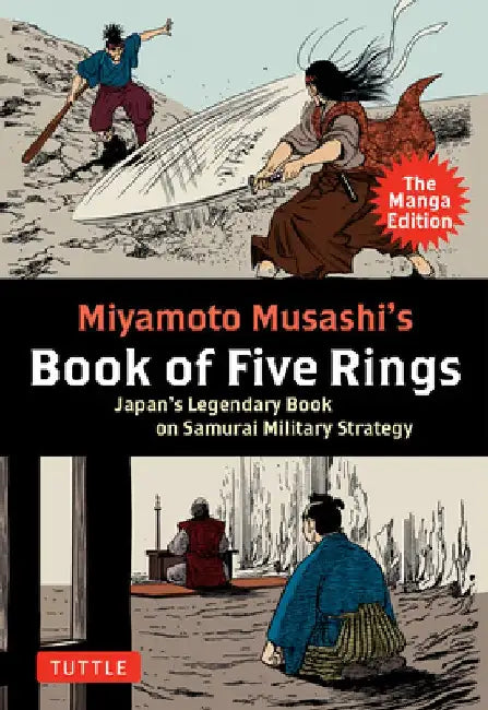 Buy Book of Five Rings: Japan's Legendary Samurai Military Strategy (Manga Edition) by Miyamoto Musashi | Hardcover | Tuttle Publishing β BookShops.in
