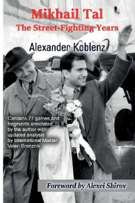 Buy Mikhail Tal (English, Alexander Koblenz | Alexei Shirov | Valeri Bronznik) — BookShops.in