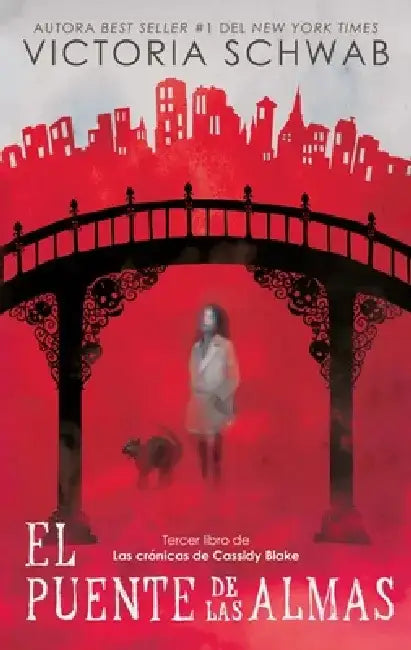 Buy Puente de Las Almas, El (English, Victoria Schwab) — BookShops.in