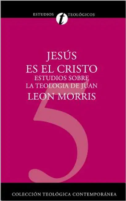 Buy Un Jesus Es el Cristo (English, Leon Morris) — BookShops.in