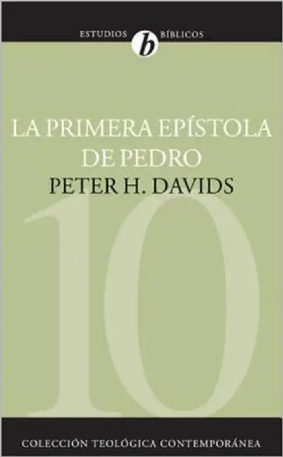 Buy La Primera Ep��stola de Pedro = The First Epistle of Peter = The First Epistle of Pete (English, Peter H. Davids) — BookShops.in
