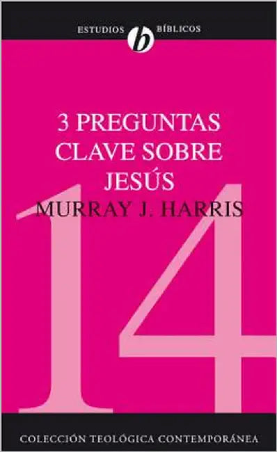 Buy El 3 Preguntas Clave Sobre Jes��s (English, Murray J. Harris) — BookShops.in