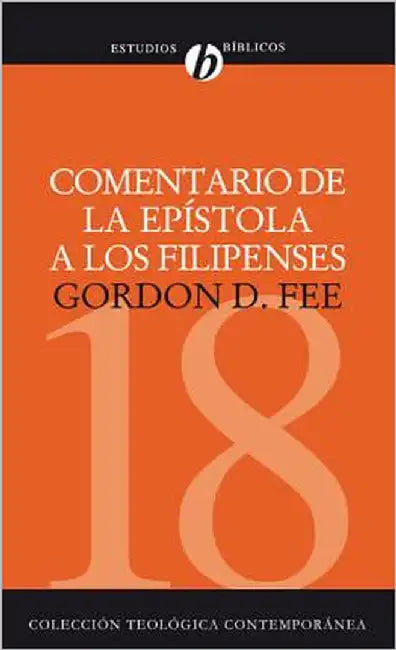 Buy El Comentario de la Ep��stola a Los Filipenses (English, Gordon D. Fee) — BookShops.in