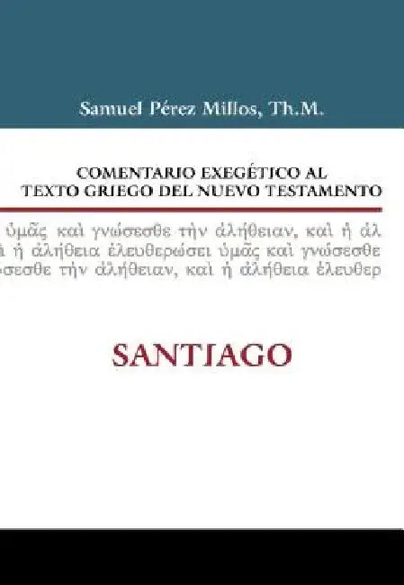 Buy Comentario Exegético Al Texto Griego del Nuevo Testamento (English, Zondervan) — BookShops.in