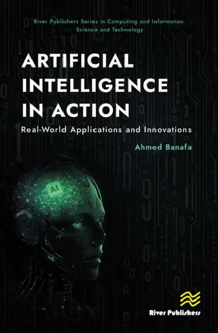 Buy Artificial Intelligence in Action (English, Ahmed Banafa) โ BookShops.in