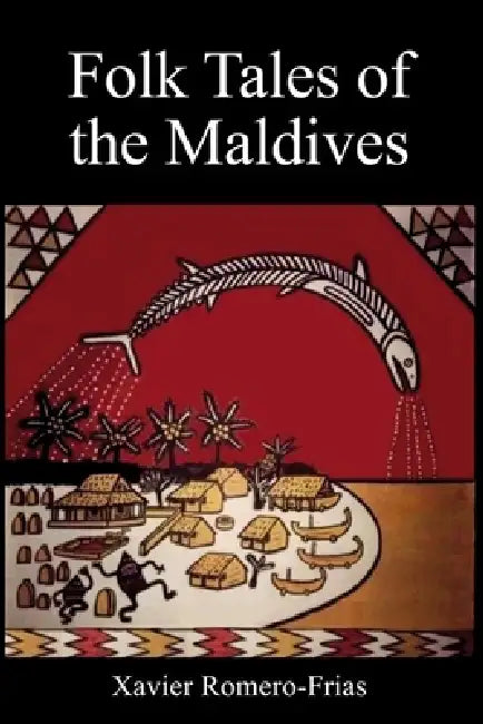 Buy Folk Tales of the Maldives (English, Xavier Romero-Frias) — BookShops.in