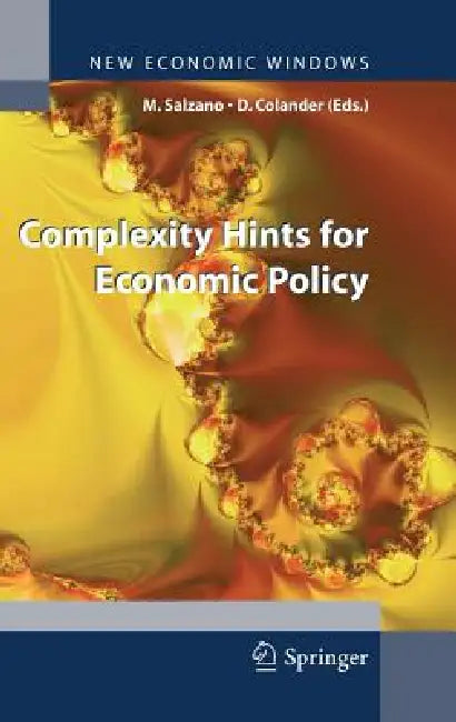 Buy Complexity Hints for Economic Policy (English, Massimo Salzano | David Colander) — BookShops.in