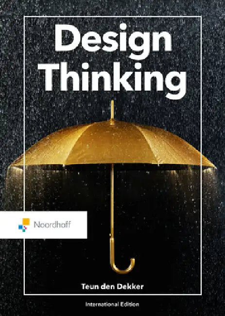 Buy Design Thinking (English, Teun Den Dekker) — BookShops.in
