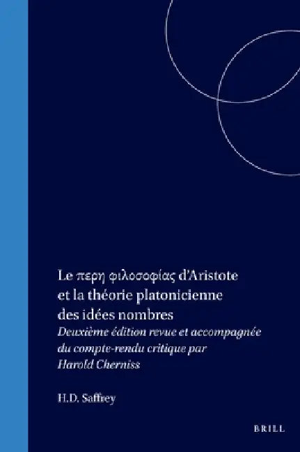 Buy Le περη φιλοσοφίας d'Aristote (English, Harold F. Cherniss | H. D. Saffrey) — BookShops.in