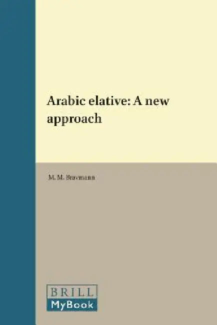 Buy Arabic Elative (English, M. M. Bravmann) — BookShops.in