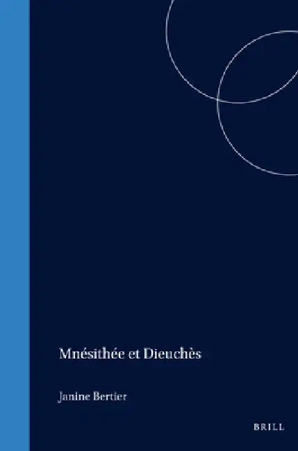 Buy Mnésithée et Dieuchès (English, Bertier) — BookShops.in
