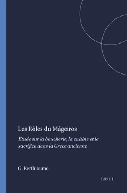 Buy Les Rôles du Mágeiros (English, Guy Berthiaume) — BookShops.in