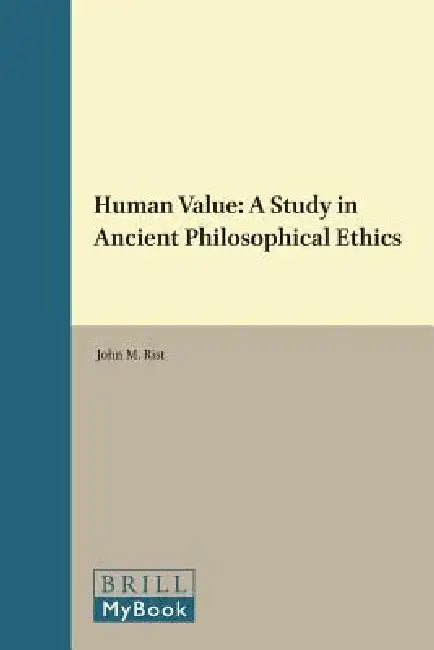 Buy Human Value (English, John M. Rist) — BookShops.in